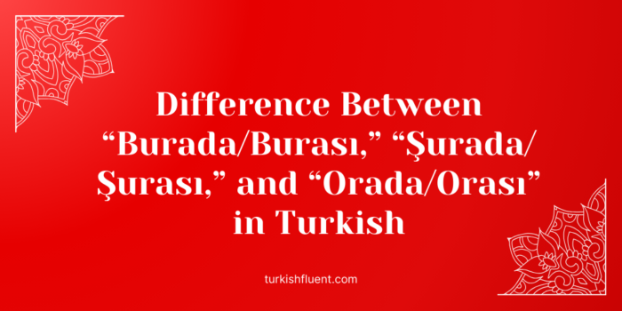 burada difference